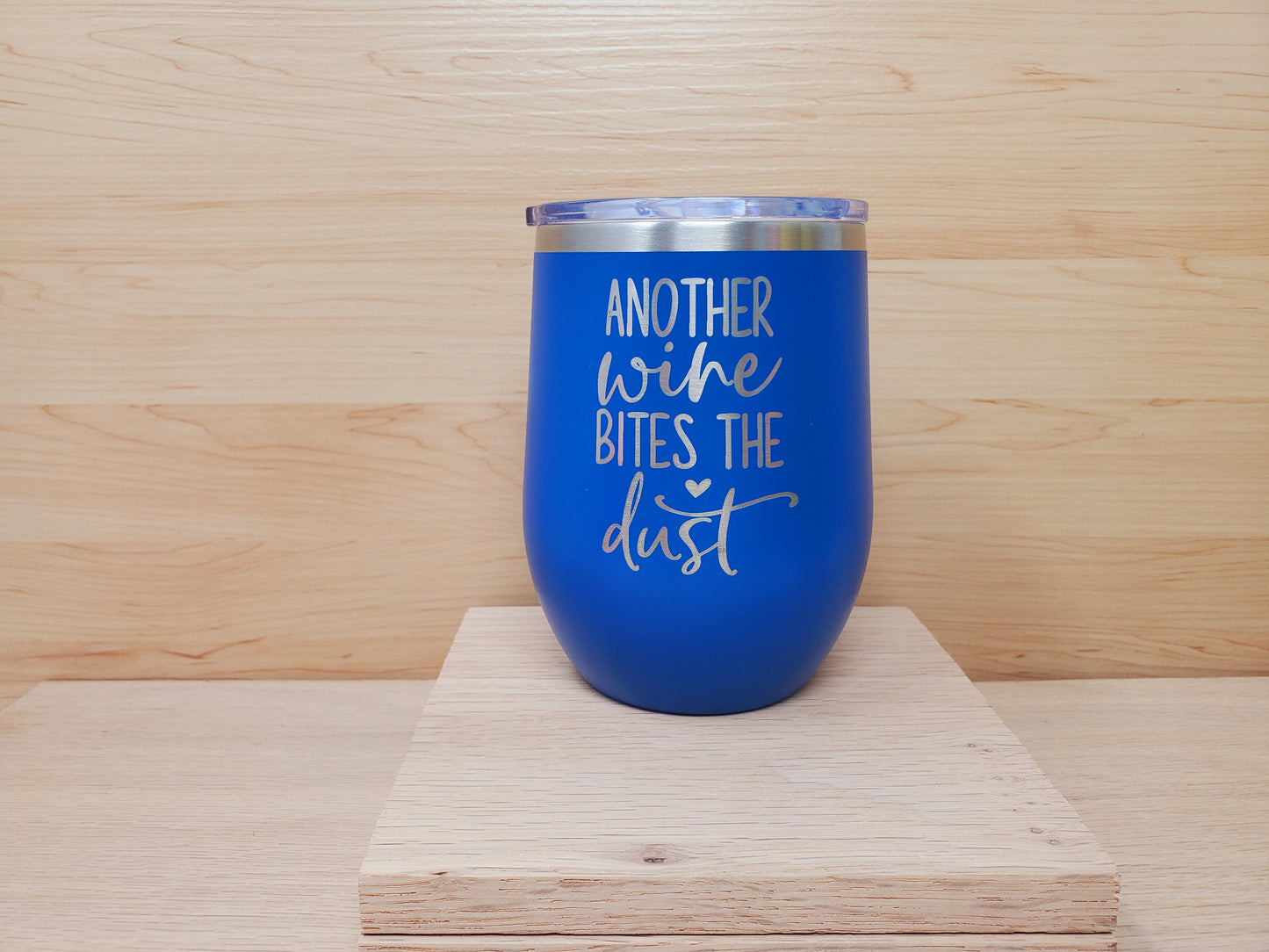 Another Wine Bites the Dust 12oz